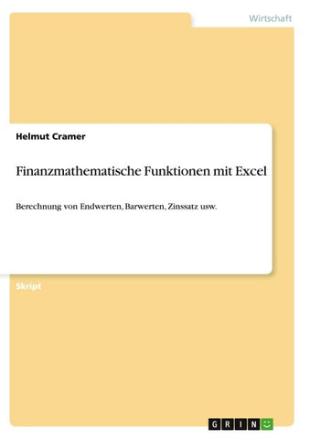 Finanzmathematische Funktionen mit Excel
