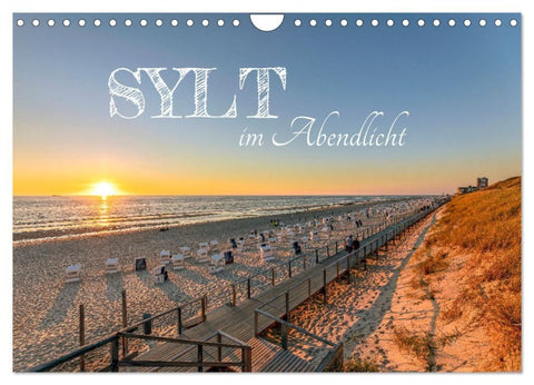 Sylt im Abendlicht (Wandkalender 2027 DIN A4 quer), CALVENDO Monatskalender