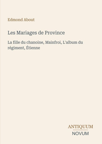 Les Mariages de Province