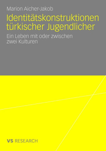 Identitätskonstruktionen türkischer Jugendlicher