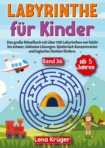 Labyrinthe für Kinder ab 5 Jahren - Band 36