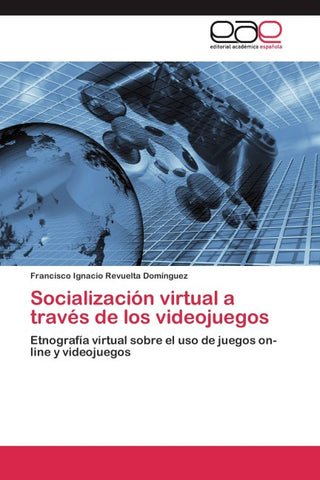 Socialización virtual a través de los videojuegos