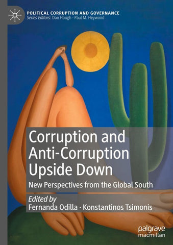 Corruption and Anti-Corruption Upside Down