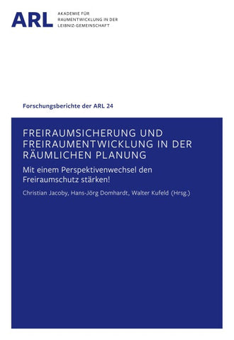 Freiraumsicherung und Freiraumentwicklung in der räumlichen Planung