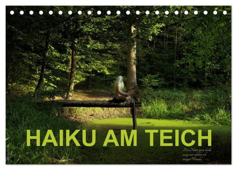 HAIKU AM TEICH (Tischkalender 2027 DIN A5 quer), CALVENDO Monatskalender