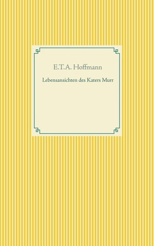 Lebensansichten des Katers Murr