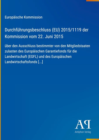 Durchführungsbeschluss (EU) 2015/1119 der Kommission vom 22. Juni 2015