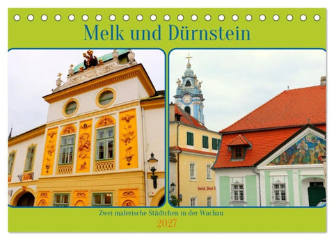 Melk und Dürnstein, zwei malerische Städtchen in der Wachau (Tischkalender 2027 DIN A5 quer), CALVENDO Monatskalender