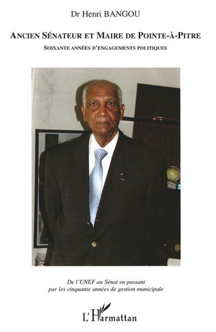 Ancien sénateur et maire de Pointe-à-Pitre