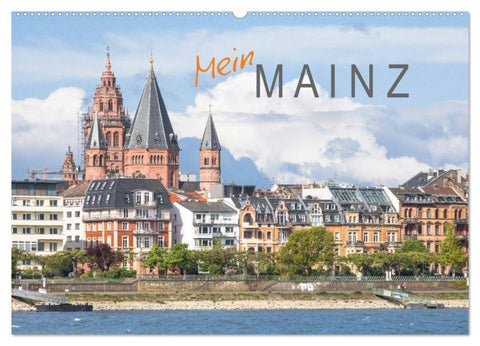 Mein Mainz (Wandkalender 2027 DIN A2 quer), CALVENDO Monatskalender
