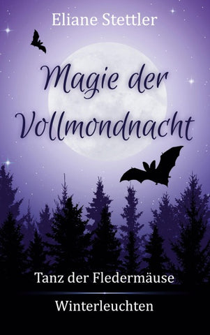 Magie der Vollmondnacht
