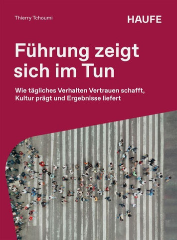 Führung zeigt sich im Tun