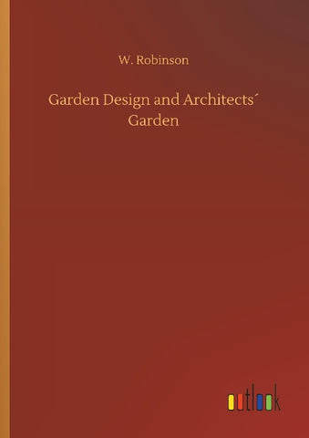 Garden Design and Architects´ Garden