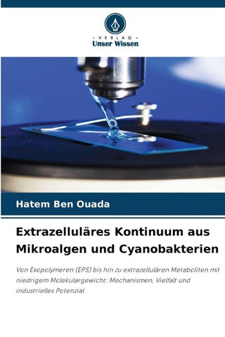 Extrazelluläres Kontinuum aus Mikroalgen und Cyanobakterien
