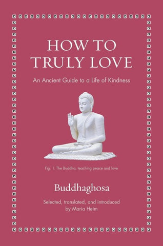 How to Truly Love