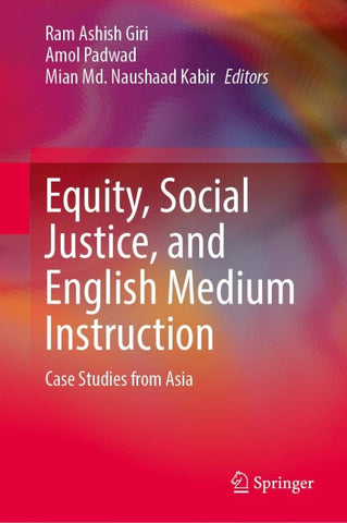 Equity, Social Justice, and English Medium Instruction