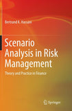 Scenario Analysis in Risk Management