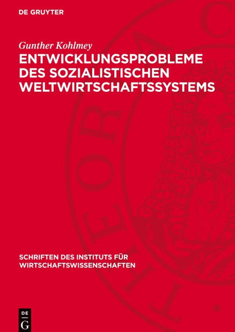 Entwicklungsprobleme des sozialistischen Weltwirtschaftssystems
