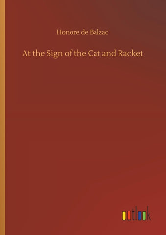 At the Sign of the Cat and Racket