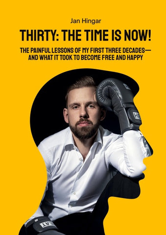 Thirty: The Time Is Now!
