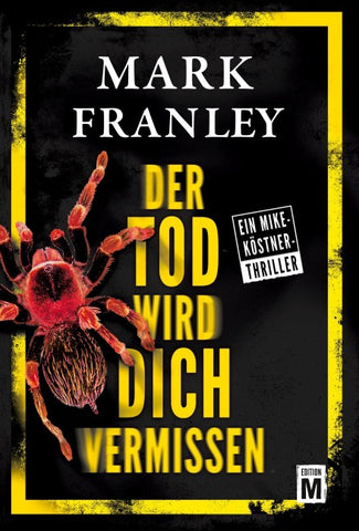 Der Tod wird dich vermissen