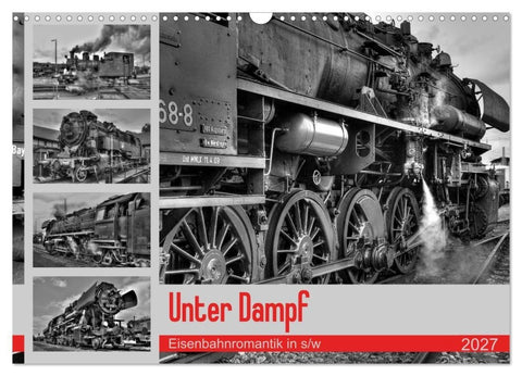 Unter Dampf - Eisenbahnromantik in schwarz-weiß (Wandkalender 2027 DIN A3 quer), CALVENDO Monatskalender