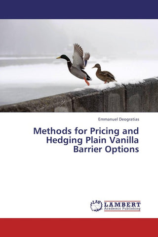 Methods for Pricing and Hedging Plain Vanilla Barrier Options