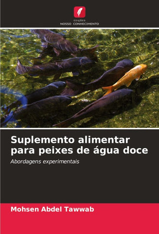 Suplemento alimentar para peixes de água doce