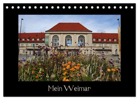 Weimar (Tischkalender 2027 DIN A5 quer), CALVENDO Monatskalender