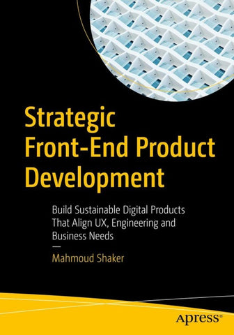 Strategic Front-End Product Development