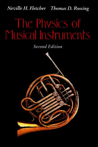 The Physics of Musical Instruments
