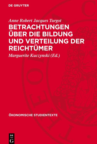 Betrachtungen über die Bildung und Verteilung der Reichtümer