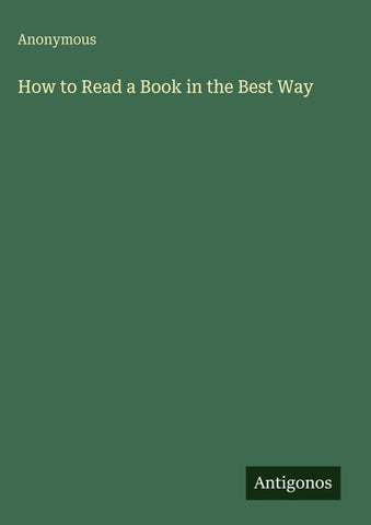 How to Read a Book in the Best Way