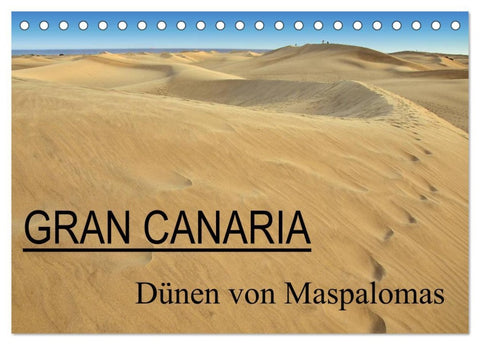 GRAN CANARIA/Dünen von Maspalomas (Tischkalender 2026 DIN A5 quer), CALVENDO Monatskalender