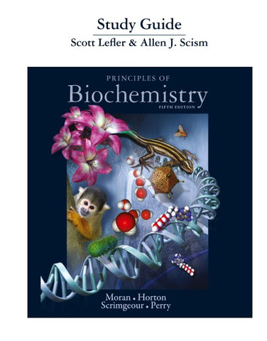 Study Guide for Principles of Biochemistry
