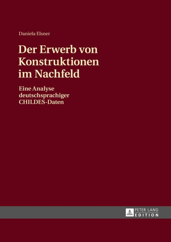 Der Erwerb von Konstruktionen im Nachfeld