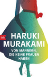Von Männern, die keine Frauen haben