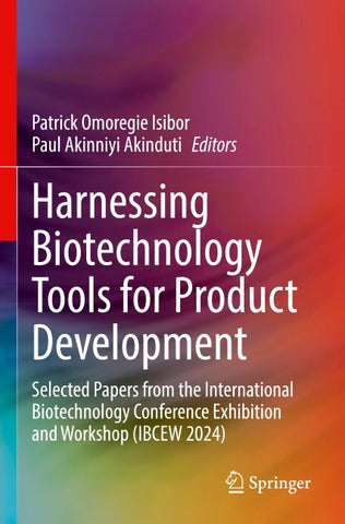 Harnessing Biotechnology Tools for Product Development