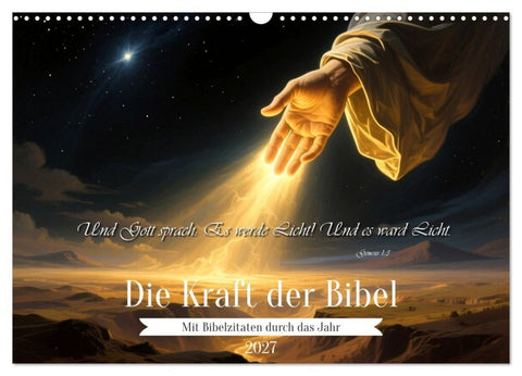 Die Kraft der Bibel (Wandkalender 2027 DIN A3 quer), CALVENDO Monatskalender