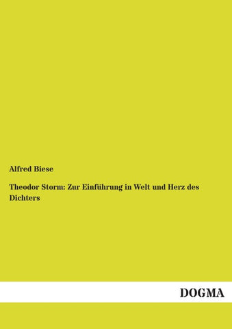 Theodor Storm: Zur Einführung in Welt und Herz des Dichters