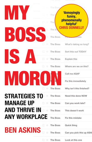 My Boss Is a Moron