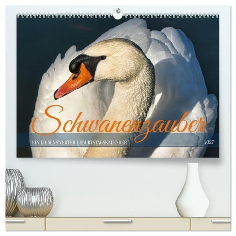 Schwanenzauber (hochwertiger Premium Wandkalender 2027 DIN A2 quer), Kunstdruck in Hochglanz