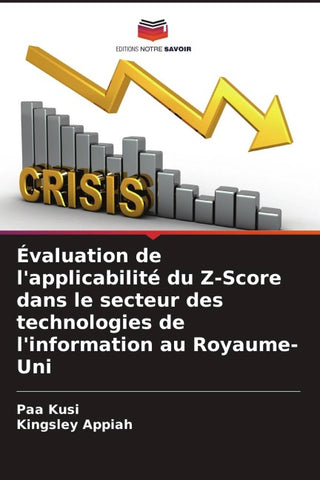 Évaluation de l'applicabilité du Z-Score dans le secteur des technologies de l'information au Royaume-Uni