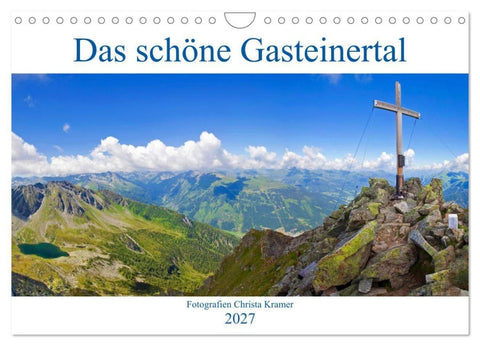Das schöne Gasteinertal (Wandkalender 2027 DIN A4 quer), CALVENDO Monatskalender