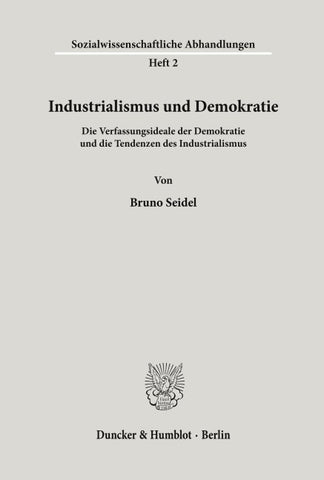Industrialismus und Demokratie.