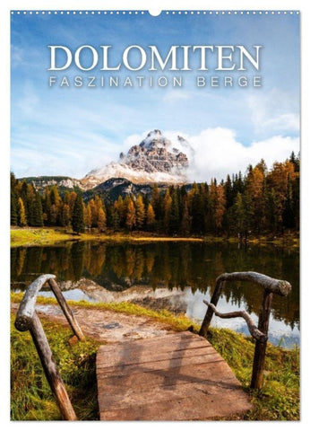 Die Dolomiten - Berge, die begeistern (Wandkalender 2027 DIN A2 hoch), CALVENDO Monatskalender
