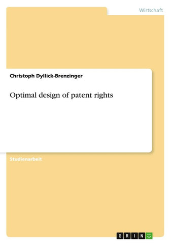 Optimal design of patent rights