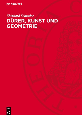 Dürer, Kunst und Geometrie