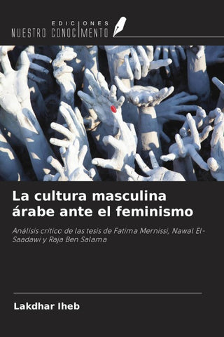 La cultura masculina árabe ante el feminismo