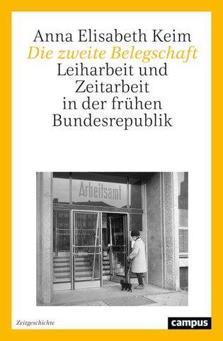 Die zweite Belegschaft